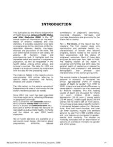 INTRODUCTION This publication by the Arizona Department of Health Services, Arizona Health Status and Vital Statistics 2000, is the 18th annual update of information on the health status of Arizona residents and vital