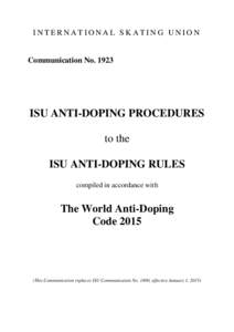 INTERNATIONAL SKATING UNION  Communication No[removed]ISU ANTI-DOPING PROCEDURES to the