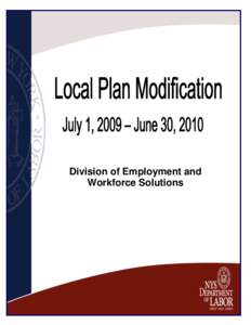 Division of Employment and Workforce Solutions FMS Local Plan Modification[removed], Final[removed]