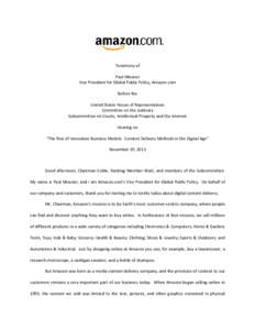 Testimony of Paul Misener Vice President for Global Public Policy, Amazon.com Before the United States House of Representatives Committee on the Judiciary