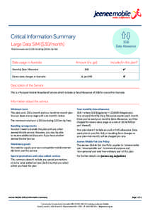 Critical Information Summary  3GB Data Allowance  Large Data SIM ($30/month)