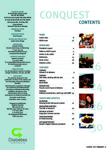 EDITORIAL BOARD Dr Pat Phillips, Editor-in-chief MB, BS, MA (OXON) Prof Trisha Dunning RN, PhD, MEd, FRCNA Dr Aidan McElduff MB, BS, PhD, FRACP Alan Barclay BSc, Grad Dip, APD