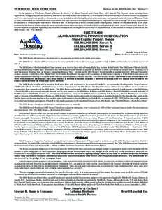 NEW ISSUES - BOOK ENTRY ONLY  Ratings on the 2002 Bonds: (See “Ratings”) In the opinion of Wohlforth, Vassar, Johnson & Brecht, P.C., Bond Counsel, and Kutak Rock LLP, Special Tax Counsel, under existing laws, regula