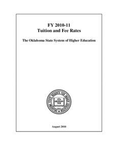 FY[removed]Tuition and Fee Rates The Oklahoma State System of Higher Education
