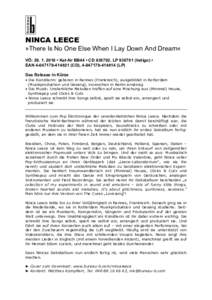 NINCA LEECE »There Is No One Else When I Lay Down And Dream« VÖ:  • Kat-Nr BB44 • CD, LPIndigo) • EAN (CD), LP) Das Release in Kürze • Die Künstler