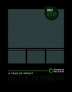 2013  ANNUAL REPORT  A YEAR OF IMPACT