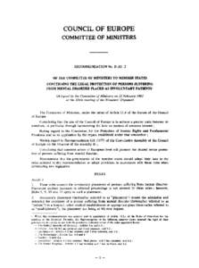 COUNCIL OF EUROPE COMMITTEE OF MINISTERS RECOMMENDATION No. ROF THE COMMITTEE OF MINISTERS TO MEMBER STATES