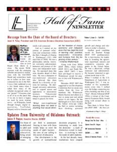 Hall of Fame BUSINESS NAME Message from the Chair of the Board of Directors:  Volume 4, Issue 2— Fall 2011