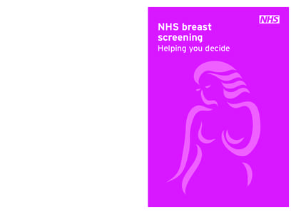 4Q  This leaflet was developed by Informed Choice about Cancer Screening – an independent team of information experts at King’s Health Partners, with advice and writing support from Cancer Research UK. Through a publ