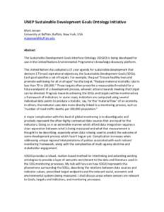 UNEP Sustainable Development Goals Ontology Initiative Mark Jensen University at Buffalo, Buffalo, New York, USA   Abstract