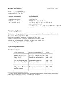 Juliette LEBLOND  Curriculum Vitae Née le 8 novembre 1963 à Paris Deux enfants (20 et 25 ans)