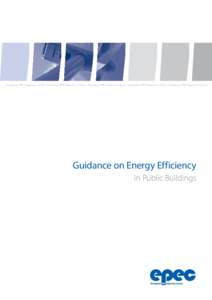 European PPP Exper tise Centre • European PPP Exper tise Centre • European PPP Exper tise Centre • European PPP Exper tise Centre • European PPP Exper tise Centre  Guidance on Energy Efficiency in Public Building