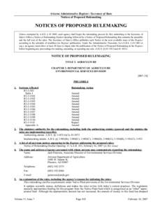 Arizona Administrative Register / Secretary of State Notices of Proposed Rulemaking NOTICES OF PROPOSED RULEMAKING Unless exempted by A.R.S. § [removed], each agency shall begin the rulemaking process by first submitting 