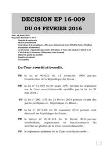 DECISION EPDU 04 FEVRIER 2016 Date : 04 février 2016 Requérant Nathanièl H. KITTI Contrôle de conformité Election présidentielle
