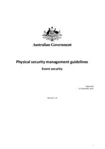 Physical security management guidelines Event security Approved 13 December 2011