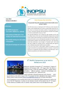 June 2013 Volume 6, Number 1 Rare Disease Day Activities Young people living with rare disease call for better health services and peer support.