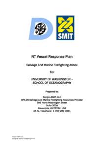 NT Vessel Response Plan Salvage and Marine Firefighting Annex For UNIVERSITY OF WASHINGTON – SCHOOL OF OCEANOGRAPHY Prepared by: