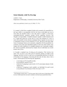 Strict Identity with No Overlap Achille C. Varzi Department of Philosophy, Columbia University (New York) (Final version published in Studia Logica[removed]): 371–[removed]It is natural to think that a standard, Kripke-s