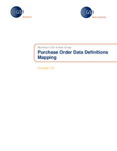 Hardware GS1 Action Group  Purchase Order Data Definitions Mapping Version 2.0