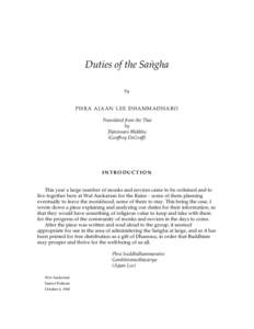 Duties of the Saºgha by P H R A AJ AAN LEE D H AMMAD H AR O Translated from the Thai by ≥h›nissaro Bhikkhu
