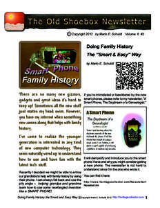 C Copyright 2012 by Marlo E. Schuldt  Volume 6 #3 Doing Family History The “Smart & Easy” Way