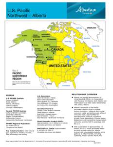 U.S. Pacific Northwest – Alberta PROFILE U.S. PNWER Capitals: Juneau (Alaska)