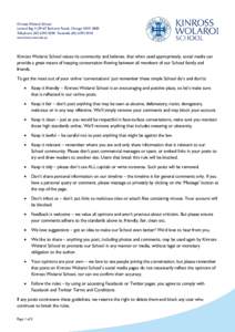 Kinross Wolaroi School Locked Bag[removed]Bathurst Road), Orange NSW 2800 Telephone[removed]Facsimile[removed]www.kws.nsw.edu.au  Kinross Wolaroi School values its community and believes, that when used ap