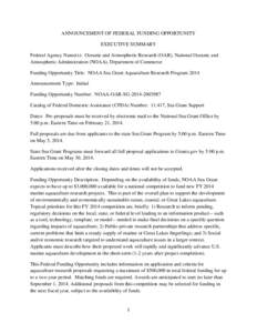 Public economics / Funding Opportunity Announcement / Aquaculture / Economic policy / Federal grants in the United States / National Oceanic and Atmospheric Administration / Sustainable fishery / Offshore aquaculture / Fisheries Research and Development Corporation / Federal assistance in the United States / Public finance / Grants