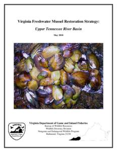 Virginia Freshwater Mussel Restoration Strategy: Upper Tennessee River Basin