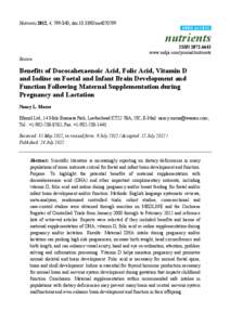 Benefits of Docosahexaenoic Acid, Folic Acid, Vitamin D and Iodine on Foetal and Infant Brain Development and Function Following Maternal Supplementation during Pregnancy and Lactation