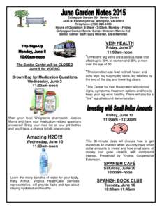 Culpepper Garden 55+ Senior Center 4435 N. Pershing Drive, Arlington, VATelephone: (Hours of Operation: 9:00am - 3:00pm, Monday - Friday Culpepper Garden Senior Center Director: Marcia Kot Senior Cen