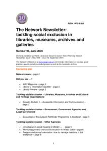 ISSNThe Network Newsletter: tackling social exclusion in libraries, museums, archives and galleries