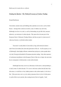 1 Draft essay for London Review of Books Finding the Ratchet: The Political Economy of Carbon Trading  Donald MacKenzie