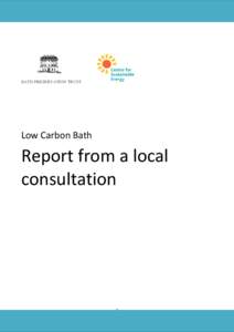 Sustainable building / Geography of Somerset / Heat transfer / Climate change policy / Energy economics / Climate change mitigation / Bath /  Somerset / Bath Preservation Trust / Low-carbon economy / Counties of England / Geography of England / Local government in England