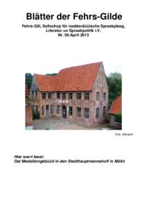 Blätter der Fehrs-Gilde Fehrs-Gill, Sellschop för nedderdüütsche Spraakpleeg, Literatur un Spraakpolitik i.V. Nr. 56/AprilFoto: Albrecht