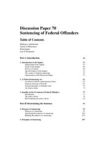 Discussion Paper 70 Sentencing of Federal Offenders Table of Contents Making a submission Terms of Reference Participants