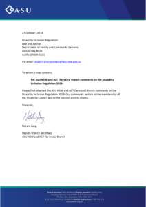 27 October, 2014 Disability Inclusion Regulation Law and Justice Department of Family and Community Services Locked Bag 4028 Ashfield NSW 2131