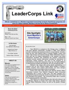 LeaderCorps Link Illinois LeaderCorps is a Member-organized Council that connects AmeriCorps programs and acts as a liaison between Members and the Serve Illinois Commission. LEADERCORPS LINK is a publication of ILLINOIS