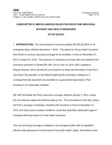 2860 TITLE 28. INSURANCE Part I. Texas Department of Insurance Chapter 3. Life, Accident, Health Insurance and Annuities  Emergency Sections