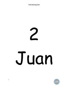 Good Morning Girls  2 Juan 1