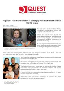 Algester’s Finn Cupitt’s future is looking up with the help of Camira’s AEIOU centre April 15, :00am Paige Carfrae Quest Newspapers  After only a few short months at AEIOU