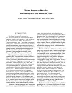 Water Resources Data for New Hampshire and Vermont, 2000 By M.F. Coakley, Chandlee Keirstead, R.O. Brown, and R.G. Kiah INTRODUCTION The Water Resources Division of the