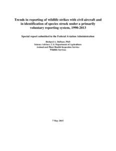 Aviation safety / Bird strike / Airport / Wildlife Services / National Plan of Integrated Airport Systems / Aviation accidents and incidents / General aviation / Federal Aviation Administration / Strike action / US Airways Flight