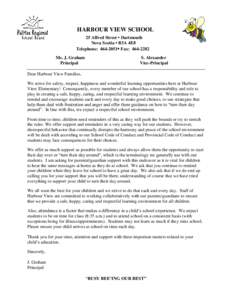 HARBOUR VIEW SCHOOL 25 Alfred Street ▪ Dartmouth Nova Scotia ▪ B3A 4E8 Telephone: [removed]▪ Fax: [removed]Ms. J. Graham Principal