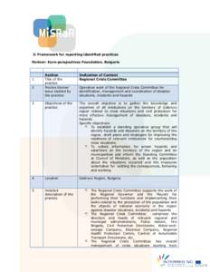 3: Framework for reporting identified practices Partner: Euro-perspectives Foundation, Bulgaria Section Title of the practice