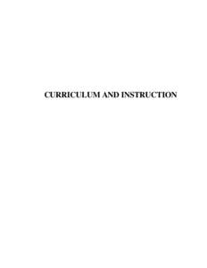CURRICULUM AND INSTRUCTION  TABLE OF CONTENTS SECTION 5—CURRICULUM AND INSTRUCTION 5.1(MH)—EDUCATIONAL PHILOSOPHY ______________________________________________ 1 5.2—PLANNING FOR EDUCATIONAL IMPROVEMENT _________