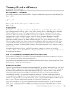 Alberta Pensions Services Corporation / Economics / Executive Council of Alberta / Finance / Pension / Alberta Gaming and Liquor Commission / Alberta SuperNet / Alberta Foundation for the Arts / Financial economics / Alberta Investment Management / ATB Financial