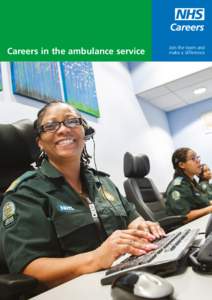 Careers in the ambulance service  Join the team and make a difference  Careers in healthcare science 2