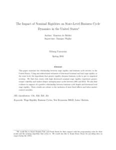 The Impact of Nominal Rigidities on State-Level Business Cycle Dynamics in the United States∗ Author: Maarten de Ridder Supervisor: Damjan Pfajfar  Tilburg University