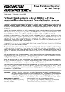 Microsoft Word - Save Pambula Hospital Action Group media release -- Sydney bus trip -- March 2009
